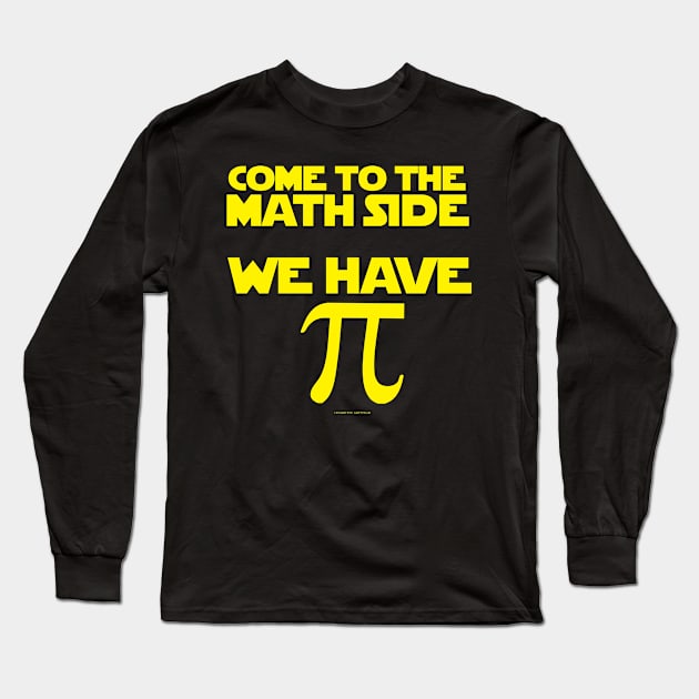 Math Side Has Pi Long Sleeve T-Shirt by albanyretro